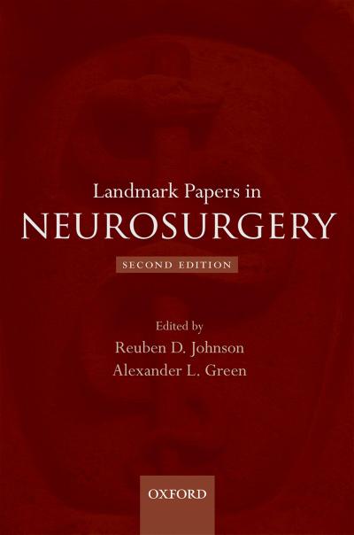 Landmark Papers in Neurosurgery