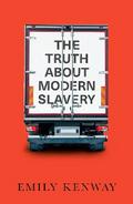 The Truth About Modern Slavery