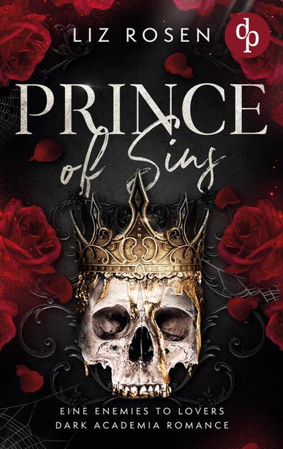 Prince of Sins | Eine Enemies to Lovers Dark Academia Romance