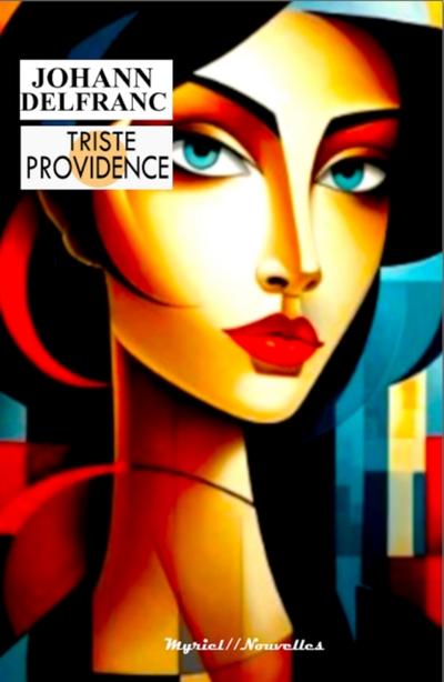 Triste providence