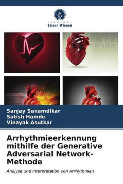 Arrhythmieerkennung mithilfe der Generative Adversarial Network-Methode