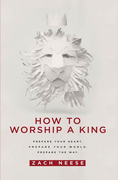 How To Worship a King