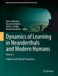 Dynamics of Learning in Neanderthals and Modern Hu