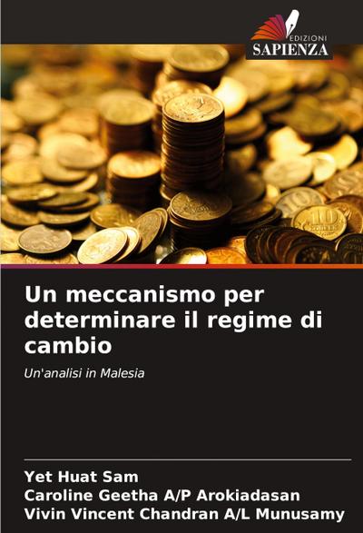 Un meccanismo per determinare il regime di cambio