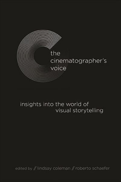 The Cinematographer’s Voice