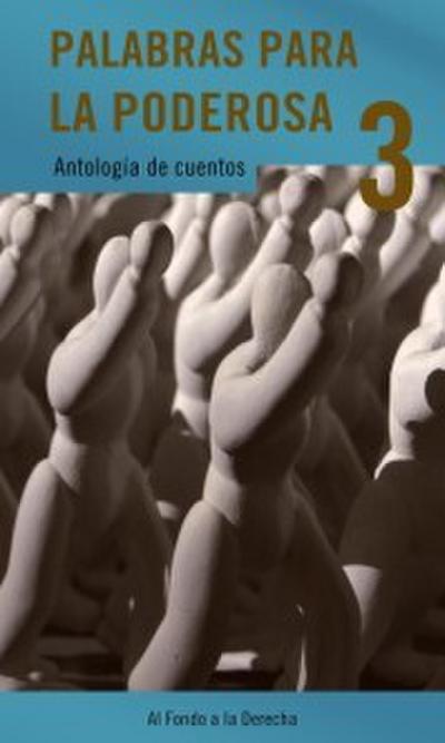 Palabras para La Poderosa 3