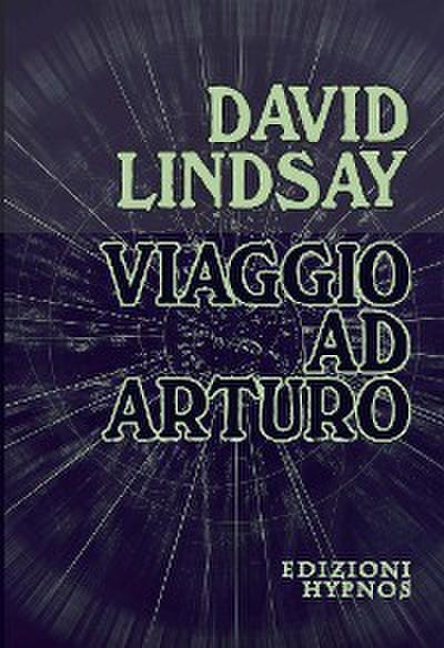 Viaggio ad Arturo