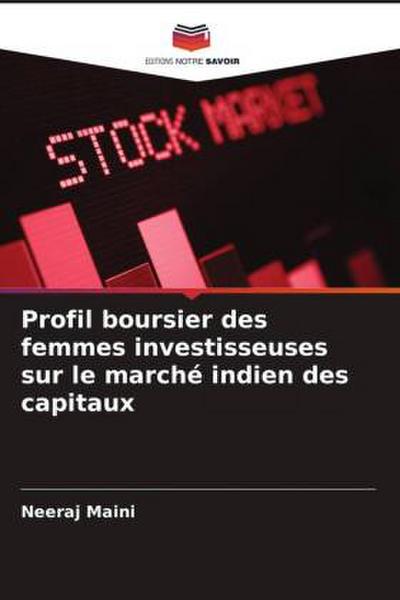 Profil boursier des femmes investisseuses sur le marché indien des capitaux