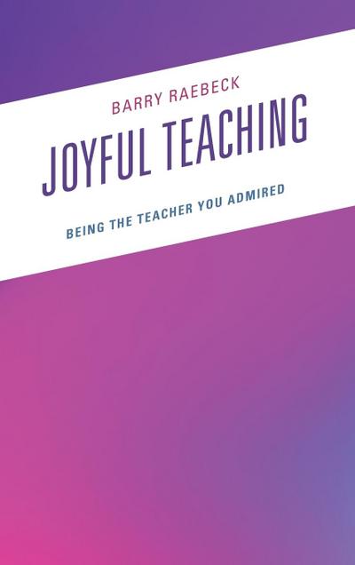 Joyful Teaching