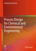 Process Design for Chemical and Environmental Engi