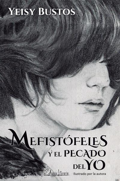 Mefistófeles y el pecado del yo