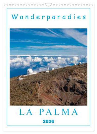 Wanderparadies La Palma (Wandkalender 2026 DIN A3 hoch), CALVENDO Monatskalender