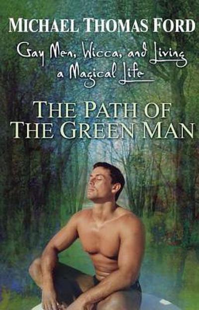 The Path Of The Green Man