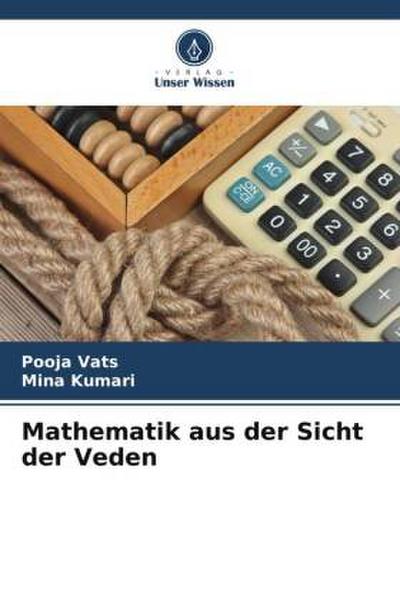 Mathematik aus der Sicht der Veden