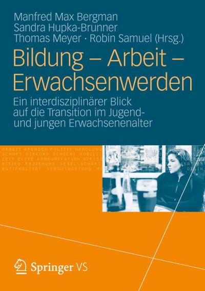 Bildung ¿ Arbeit ¿ Erwachsenwerden