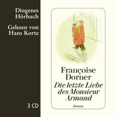 Die letzte Liebe des Monsieur Armand, 3 Audio-CD