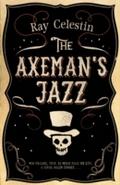 Axeman’s Jazz