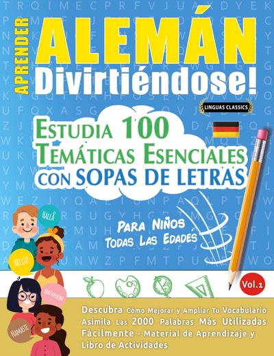 APRENDER ALEMÁN DIVIRTIÉNDOSE! - PARA NIÑOS