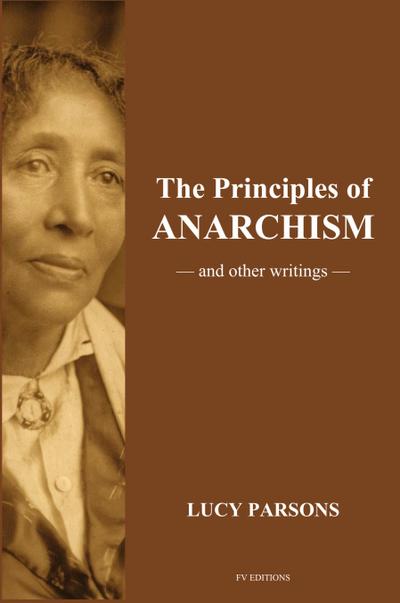 The Principles of Anarchism