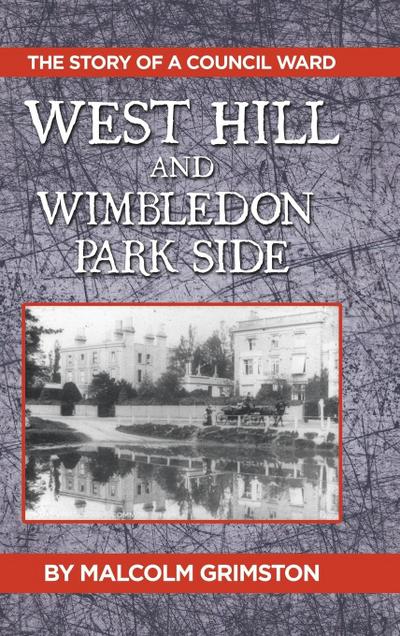 West Hill and Wimbledon Park Side