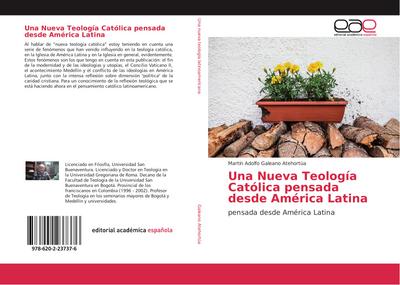 Una Nueva Teología Católica pensada desde América Latina