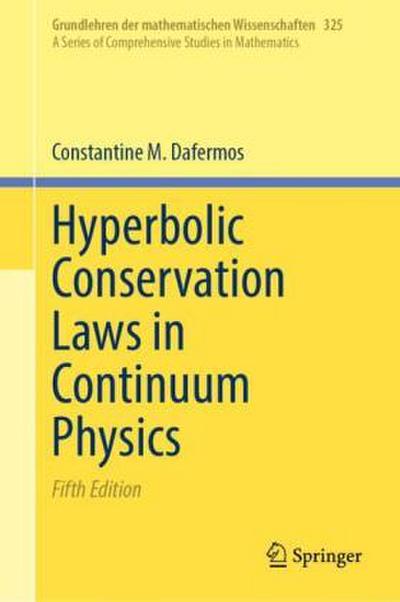Hyperbolic Conservation Laws in Continuum Physics