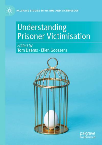 Understanding Prisoner Victimisation