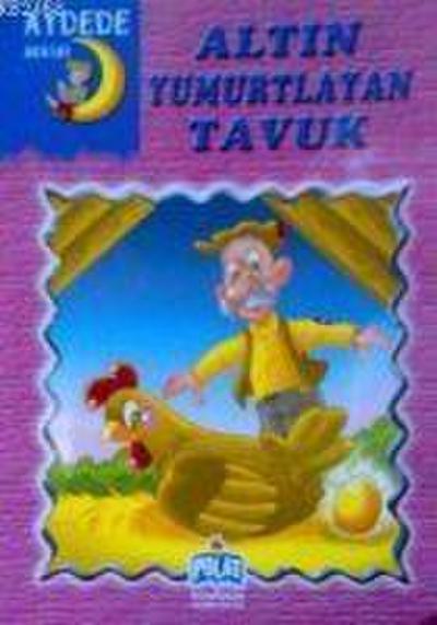 Altin Yumurtlayan Tavuk