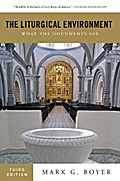 The Liturgical Environment
