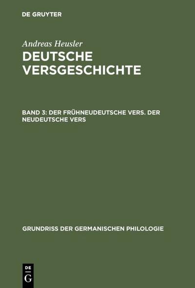 Der frühneudeutsche Vers. Der neudeutsche Vers