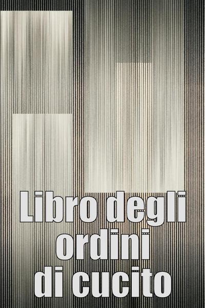 Libro degli ordini di cucito