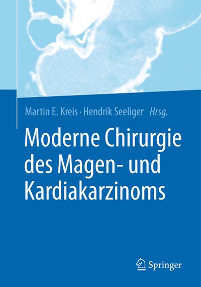 Moderne Chirurgie des Magen- und Kardiakarzinoms