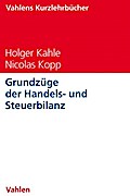 Grundzüge der Handels- und Steuerbilanz