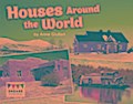 Houses Around the World