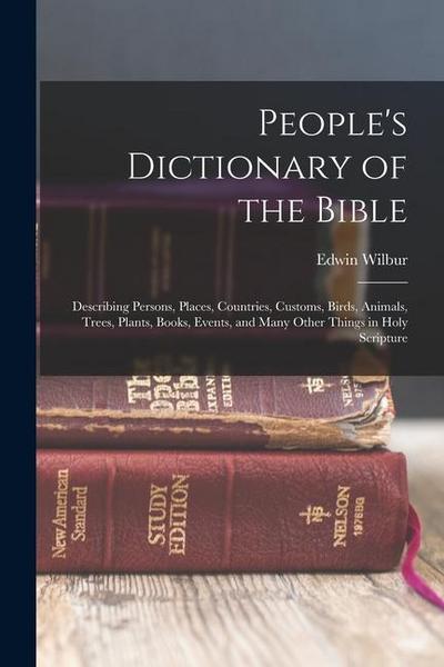 People’s Dictionary of the Bible