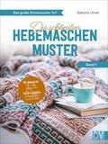 Die schönsten Hebemaschen-Muster