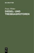 Diesel- und Treibgasmotoren