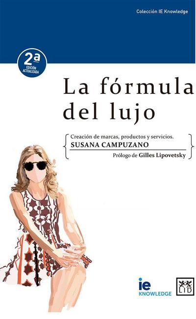 La fórmula del lujo