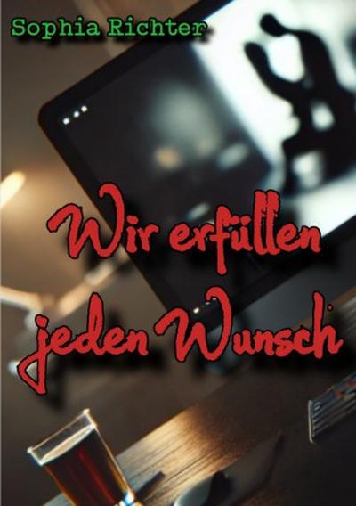 Wir erfüllen jeden Wunsch