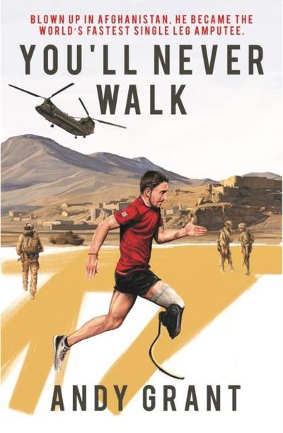 Grant, A: You’ll Never Walk