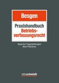 Praxishandbuch Betriebsverfassungsrecht