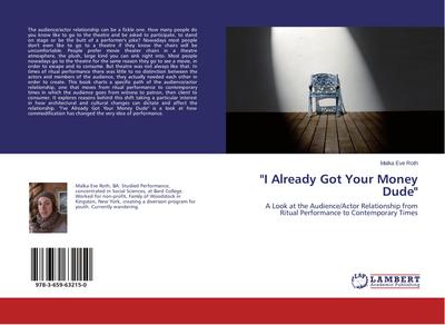 "I Already Got Your Money Dude"