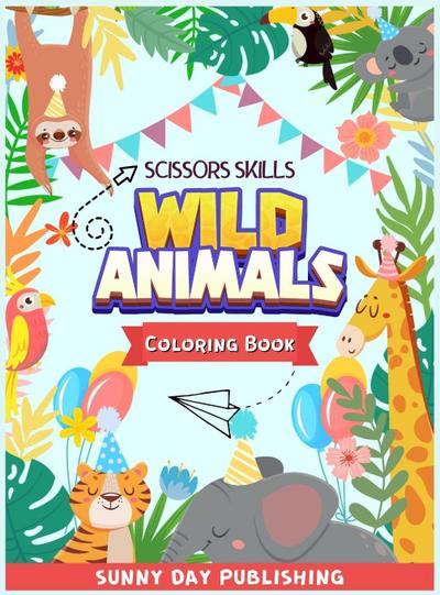 Wild Animals Scissors skills coloring book for kids 4-8
