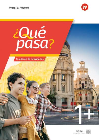 ¿Qué pasa? 1. Cuaderno de actividades, Für Niedersachsen, Hamburg, Bremen