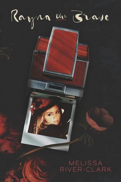 Rayna the Brave
