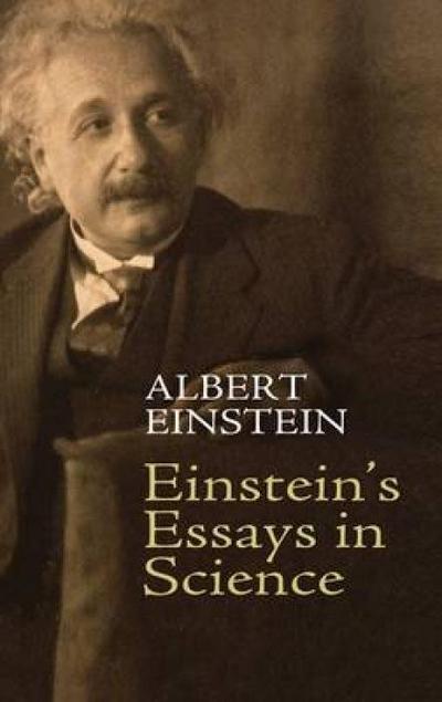 Einstein’S Essays in Science