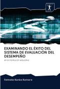 EXAMINANDO EL ÉXITO DEL SISTEMA DE EVALUACIÓN DEL DESEMPEÑO