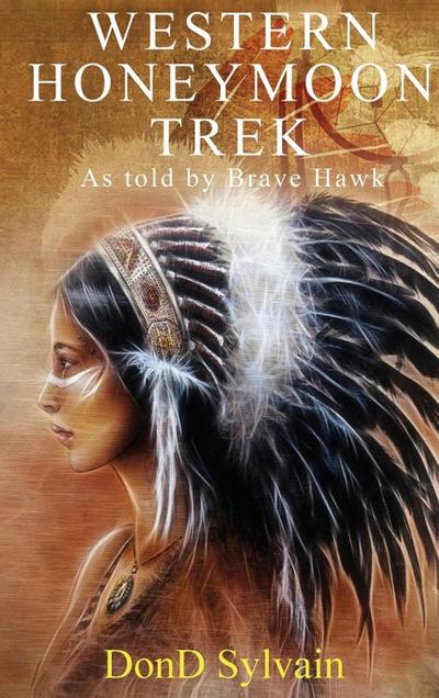 Western Honeymoon Trek