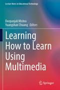 Learning How to Learn Using Multimedia