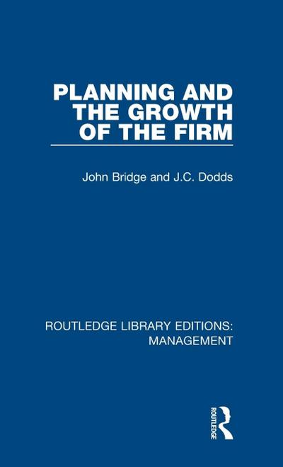 Planning and the Growth of the Firm
